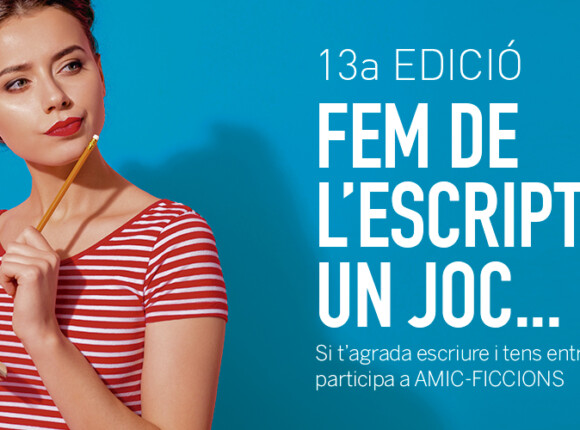 13a edició del concurs literari AMIC-Ficcions