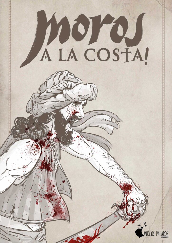 Cartell de la sèrie "Moros a la costa!" de "Muchos Pájaros Producciones"