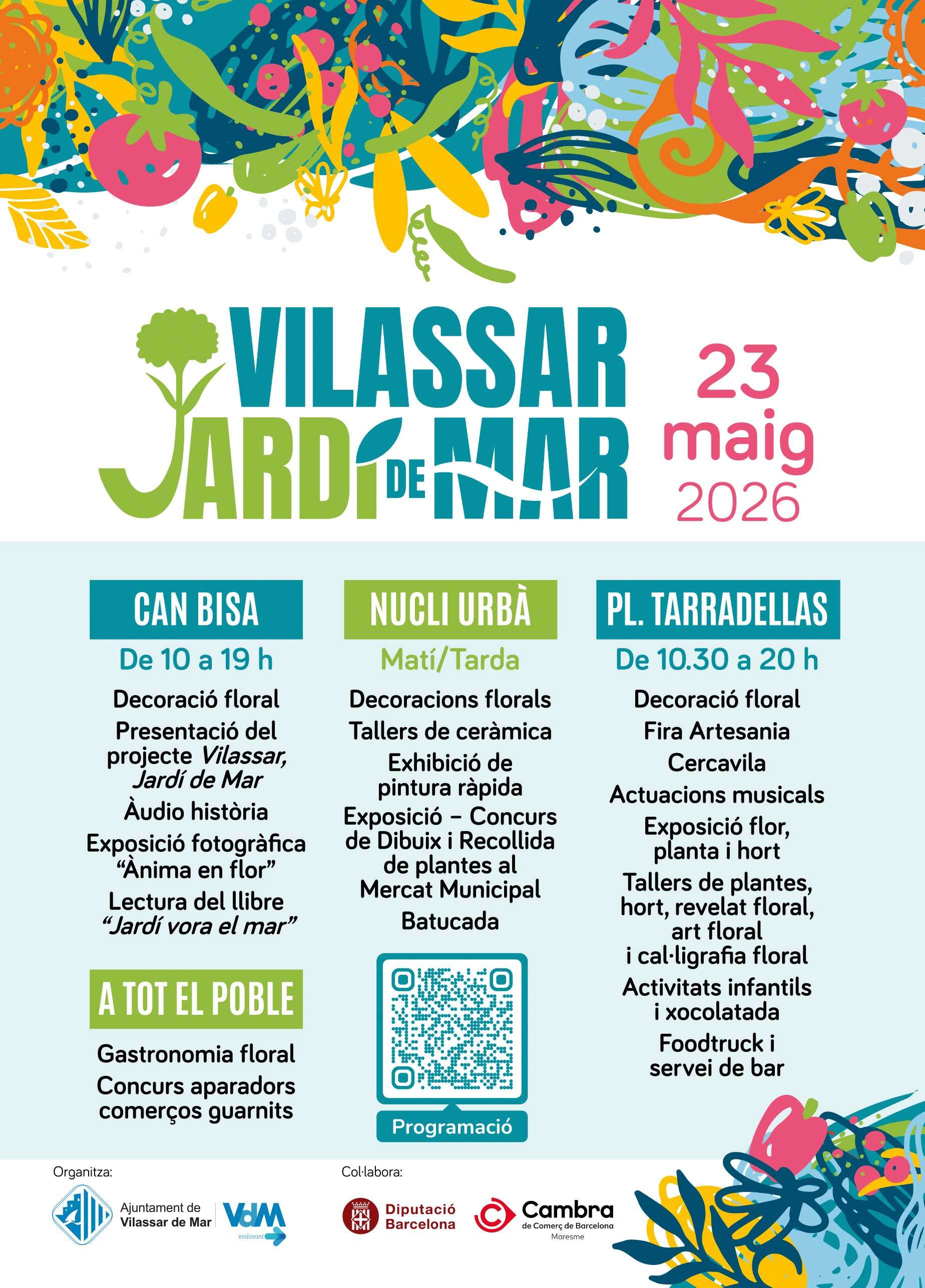 Cartell detallat de la programació de 'Vilassar, Jardí de Mar' amb activitats a Can Bisa, el nucli urbà i la plaça Tarradellas Programació detallada de 'Jardí de Mar'