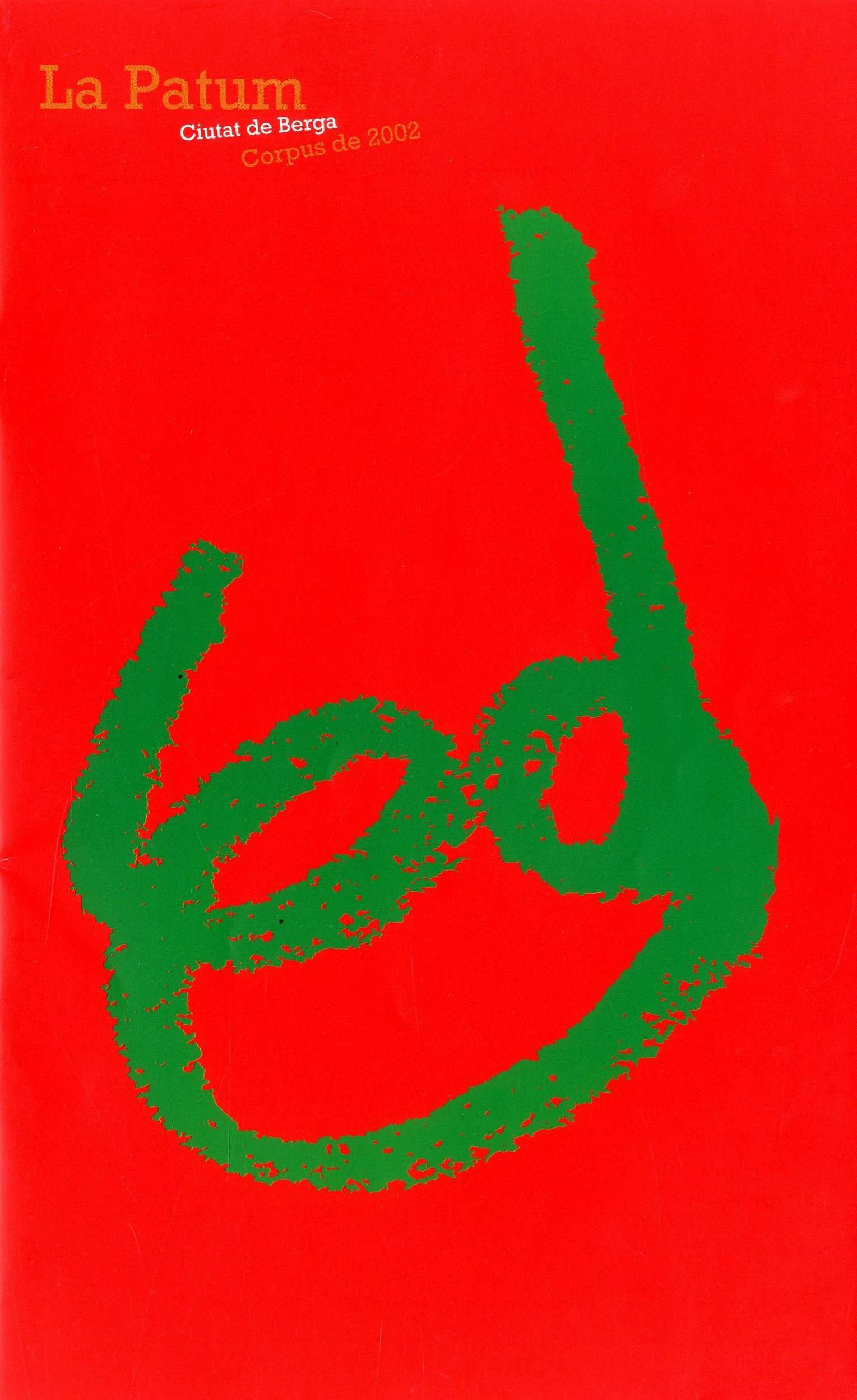 Cartell de la Patum 2002, obra de Salvador Vinyes. Foto: Arxiu Comarcal del Berguedà Cartell de la Patum 2002