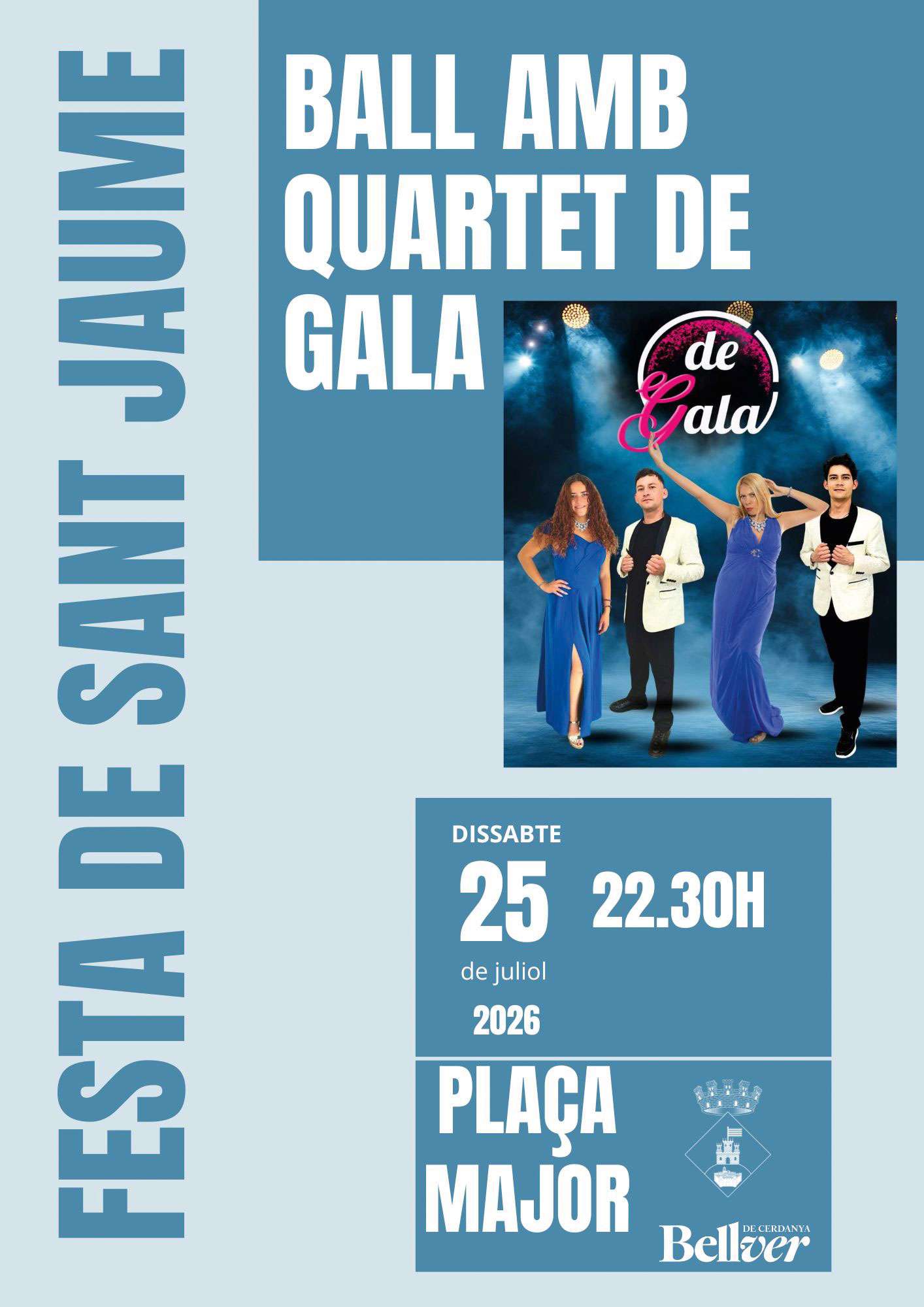 Festa Major de Sant Jaume 2026 a Bellver: BALL AMB QUARTET DE GALA
