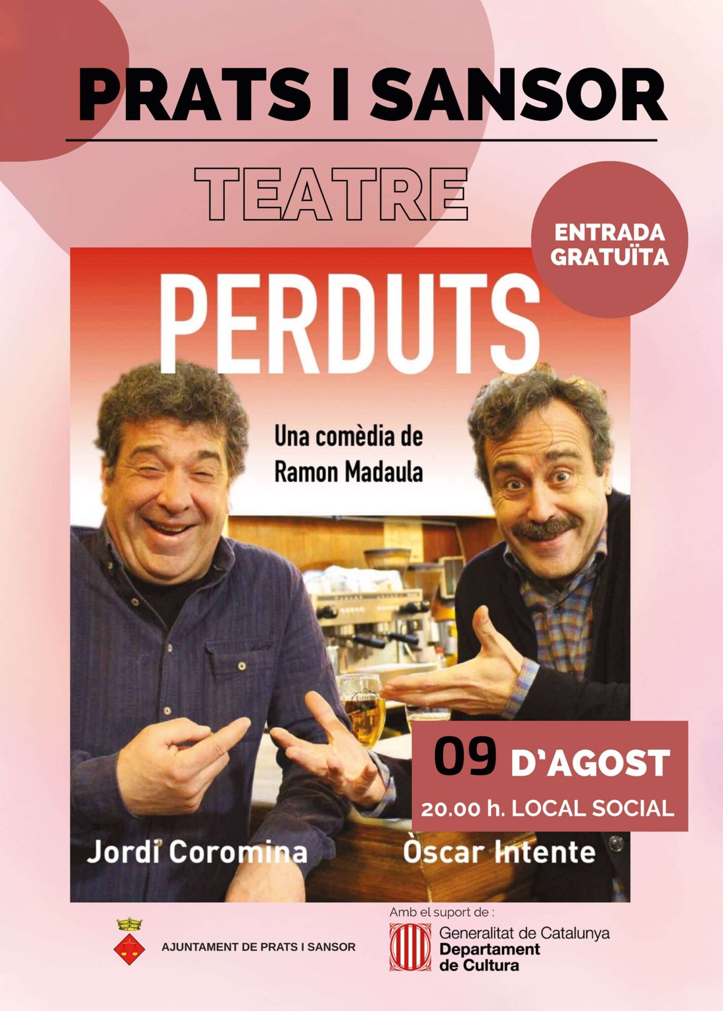 Teatre a Prats i Sansor: 'Perduts', comèdia de Ramon Madaula el 9 d’agost