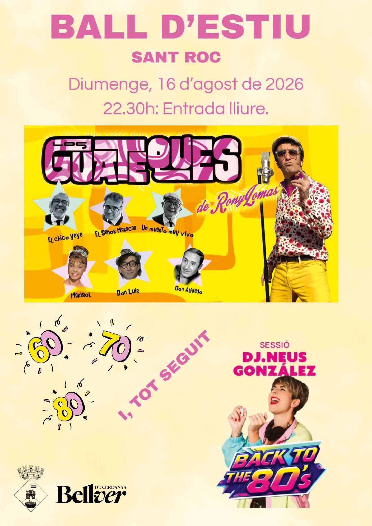 Ball d'Estiu amb Los Guateques i DJ Neus González a Bellver de Cerdanya