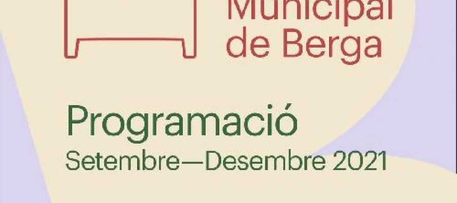 cartell___programaci__teatre_municipal_de_berga_2021