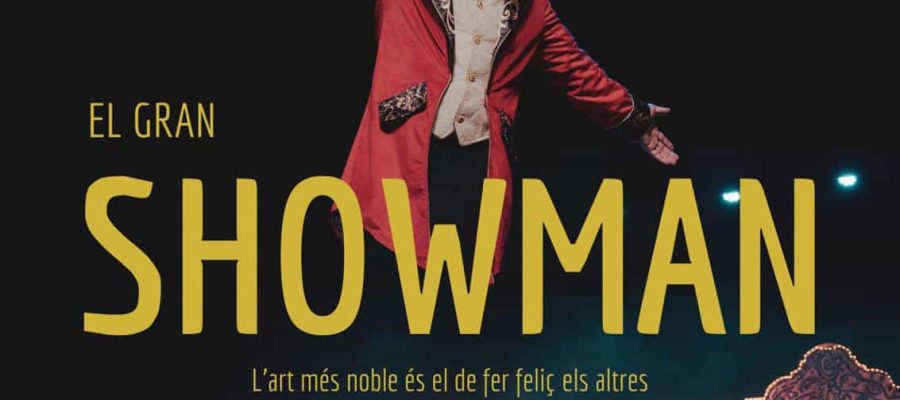 el_gran_Showman_la_pobla_lillet