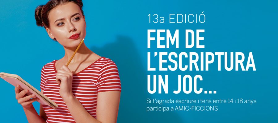 13a edició del concurs literari AMIC-Ficcions